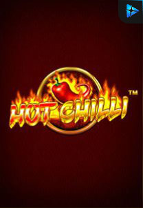 Bocoran RTP Hot Chilli di RTP PIN4D